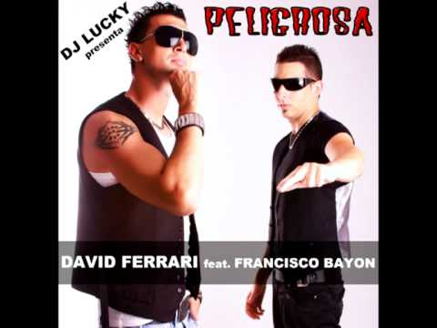 David Ferrari feat. Francisco Bayon - Peligrosa (SALSA)