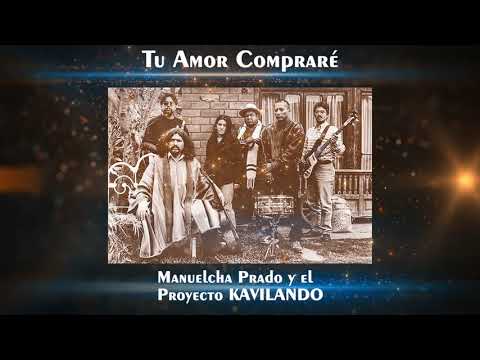Tu Amor Compadre - Manuelcha Prado