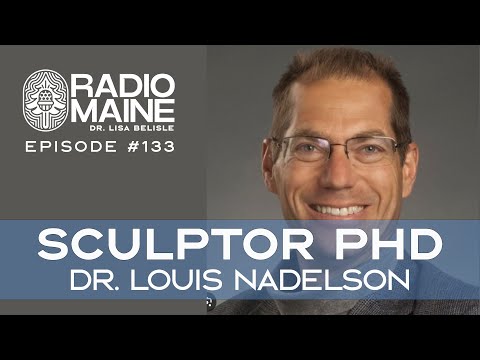 Radio Maine: Dr. Louis Nadelson: Always More to Learn