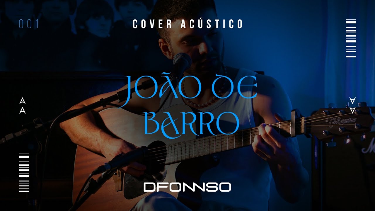 DFONNSO - João de Barro (Cover Acústico)