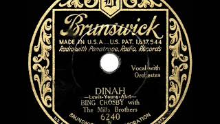 1932 HITS ARCHIVE: Dinah - Bing Crosby &amp; The Mills Brothers