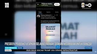 Download lagu Presiden Prabowo Ucapkan Selamat Paskah, Doakan Kedamaian Untuk Bangsa mp3 Download lagu Presiden Prabowo Ucapkan Selamat Paskah, Doakan Kedamaian Untuk Bangsa mp3