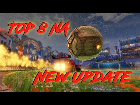 TOP 8 NA / NEW ROCKET LEAGUE UPDATE / SEASON 4