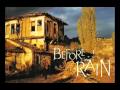 Before The Rain Soundtrack Nine Iron Doors Anastasia