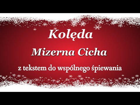Mizerna Cicha - polska Kolęda z tekstem - Babadu TV