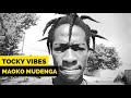 Tocky Vibes   Maoko Mudenga Zimdancehall