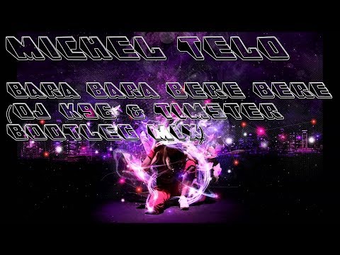Michel Telo - Bara Bara Bere Bere (DJ K96 & Timster Bootleg Mix)