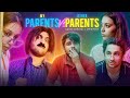 Other Parents Vs My Parents Harsh Beniwal