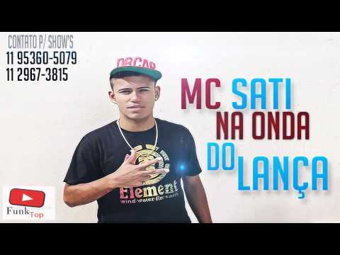 MC Sati   Na Onda do Lança   Passinho do Romano ♪♫  2014