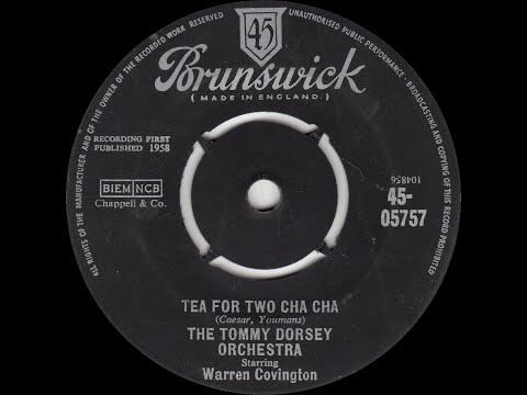 The Tommy Dorsey Orchestra - Tea For Two Cha Cha