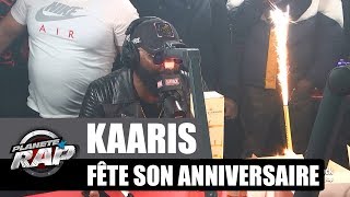 Kaaris fête son anniversaire dans #PlanèteRap