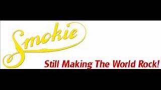 Smokie: If You Think You Know How to Love Me
