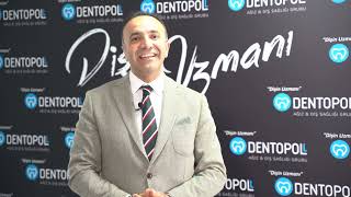 DENTOPOL 'Dişin Uzmanı' - HANAU Klinik - Selçuk Özbölük