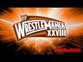 Official Theme Song: WrestleMania 28 - MGK ...