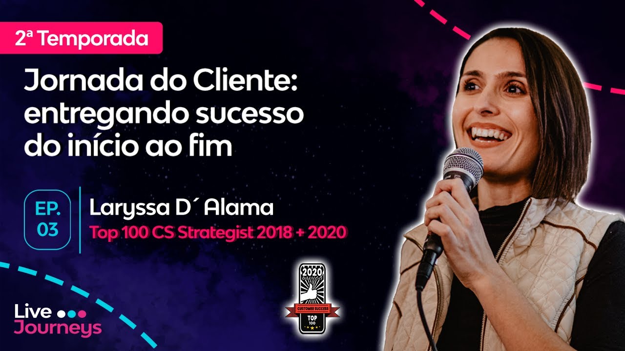 Jornada do Cliente: entregando sucesso do início ao fim