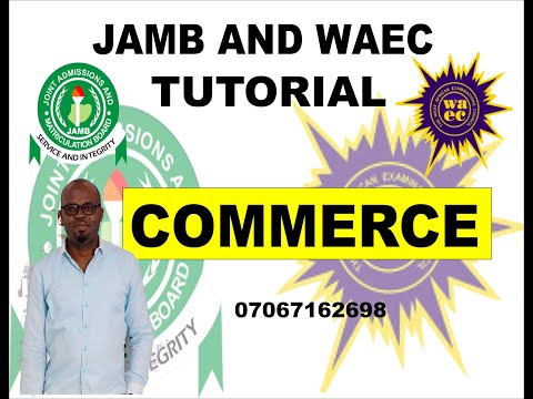 WAEC AND JAMB TUTORIAL COMMERCE