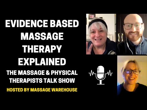 E1: What Exactly Is Evidence Based Massage Therapy
