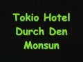 Tokio Hotel - Durch den Monsun lyrics (testo ...