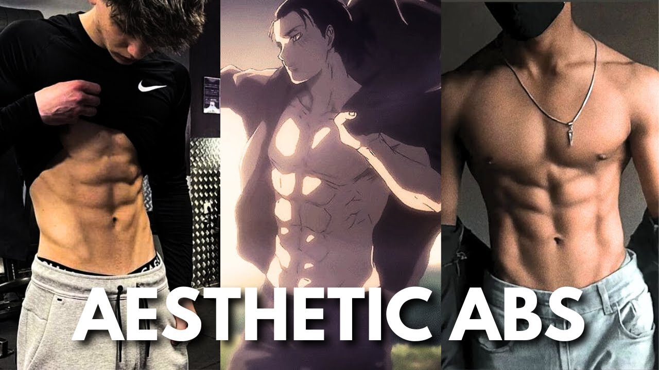 How to achieve aesthetic anime-level abs at home