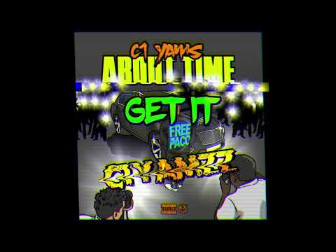C1 Yamzz { About Time } 5. Get It ft. LH Baby
