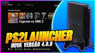 PS2 Launcher 4.0.0 - Suporte a controles de PS5, PS4, PS3, XBOX, multitap virtual, e muitas mais!