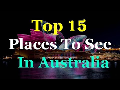 Australia Top 15 Tourist Attractions Video