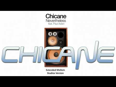 Chicane, Paul Aiden - Nevertheless (Extended Mollem Studios Version)