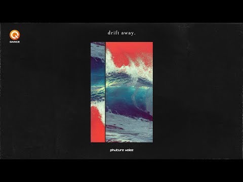 Phuture Noize - Drift Away (Official Video)