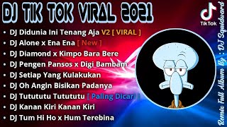 Download lagu DJ DIDUNIA INI TENANG AJA SLOW TIKTOK VIRAL !!! REMIX TERBARU 2021 || DJ DIDUNIA INI TENANG AJA mp3 Download lagu DJ DIDUNIA INI TENANG AJA SLOW TIKTOK VIRAL !!! REMIX TERBARU 2021 || DJ DIDUNIA INI TENANG AJA mp3