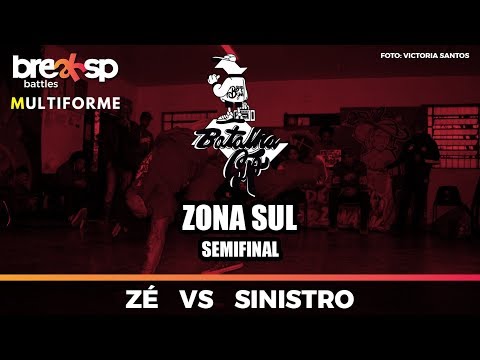 Zé vs Sinistro - Semifinal - Batalha SP - Zona Sul - BreakSP Battles