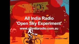 All India Radio - Open Sky Experiment (st-244 remix) (audio)