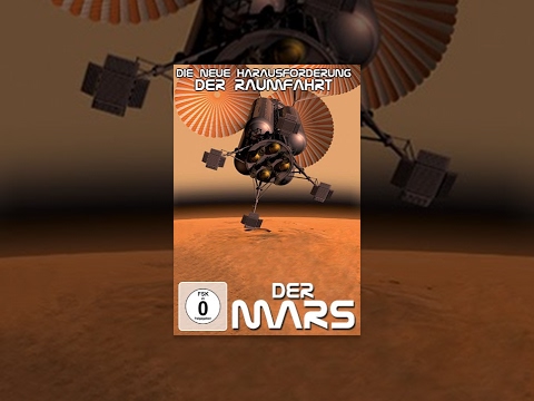 Die neue Herausforderung der Raumfahrt - Der Mars
