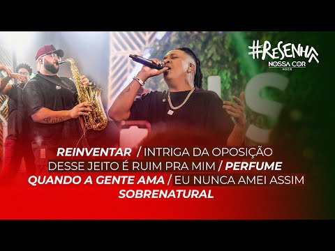 GRUPO NOSSA COR - Bloco do amor (AO VIVO) DVD #Resenha