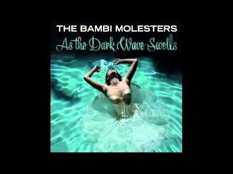 The Bambi Molesters - Mindbender
