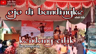 Download lagu ojo di bandingke live panggung kendang cilik mp3 Download lagu ojo di bandingke live panggung kendang cilik mp3
