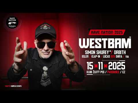 Pozvánka od Westbama (DE) na Rave Nation 2025 (Pardubice,CZ)