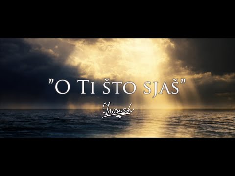 6. "O Ti što sjaš" - IVANSKI
