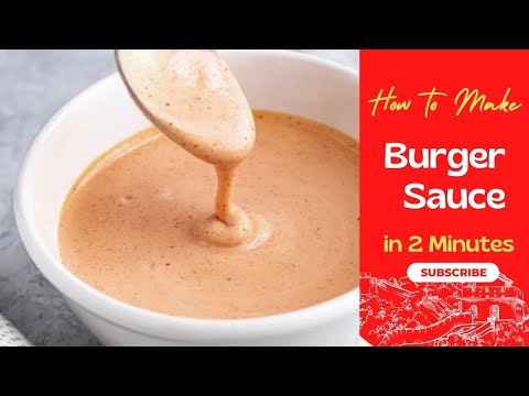 How to make burger sauce | Mcdonald's secret recipe