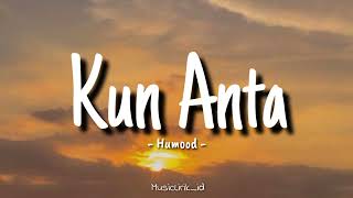 Download lagu Kun Anta - Humood || (Lirik Lagu) versi cowo || Cover by MusicLirik_id  mp3