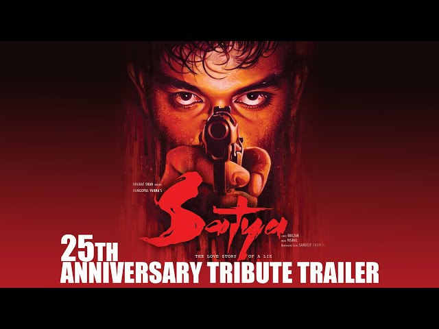 Satya | 25th Anniversary Tribute Trailer