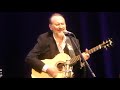 Colin Hay - I Just Don't Think I'll Ever Get Over You (Saban Theater, Beverly Hills CA 2 28/2020)