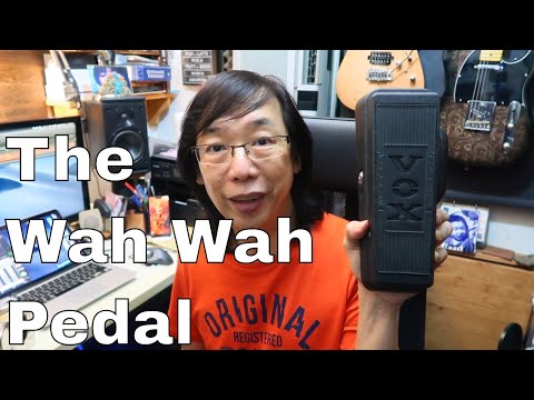 The Wah Wah Pedal