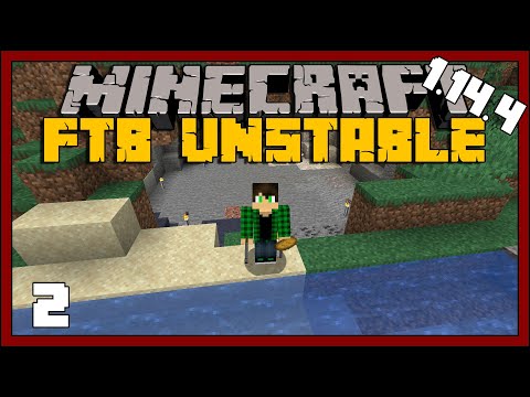 Minecraft FTB Unstable - EP2 - Exploration Adventure - Modded Minecraft 1.14.4