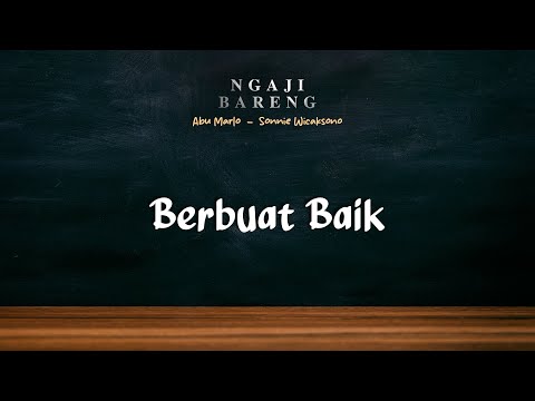 #Eps7 l Perbuatan Baik Yang Tidak Benar