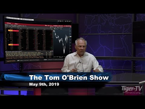 May 9th, Tom O'Brien Show on TFNN - 2019