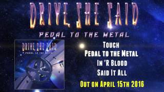 Drive, She Said - Pedal to the Metal (Official Sampler)