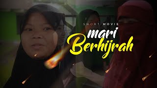 Download lagu Film Pendek Santri | MARI BERHIJRAH - short movie #filmpendek #santri #shortmovie mp3