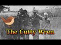The Cutty Wren