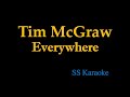 Tim McGraw - Everywhere (Karaoke)