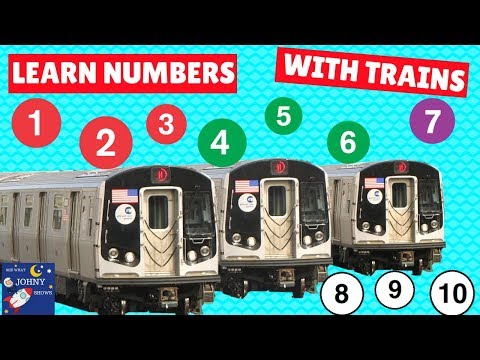 Trains For Kids Learn The numbers For Toddlers With Trains NYC Subway MTA Trains Numbers Train Video